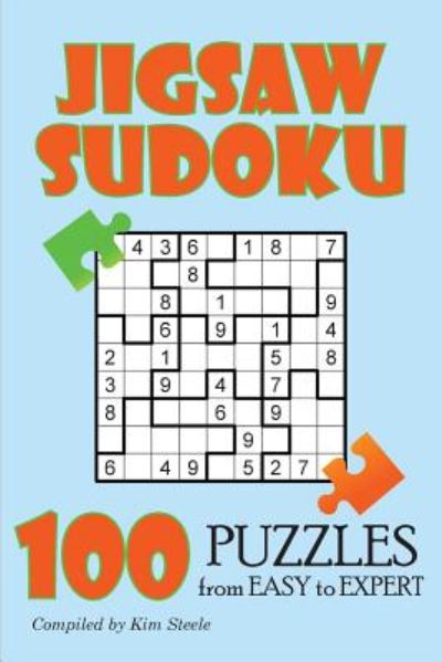 Cover for Kim Steele · Jigsaw Sudoku: 100 Puzzles from Easy to Expert (Paperback Book) (2014)