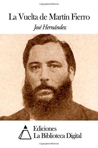 Cover for José Hernández · La Vuelta De Martín Fierro (Pocketbok) [Spanish edition] (2014)