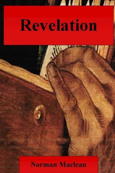 Cover for Norman Maclean · Revelation (Taschenbuch) (2014)