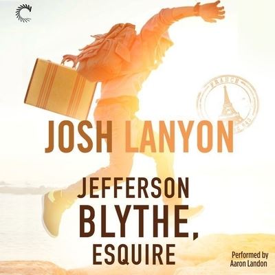 Cover for Josh Lanyon · Jefferson Blythe, Esquire (CD) (2015)