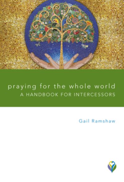 Cover for Gail Ramshaw · Praying for the Whole World (Book) (2016)