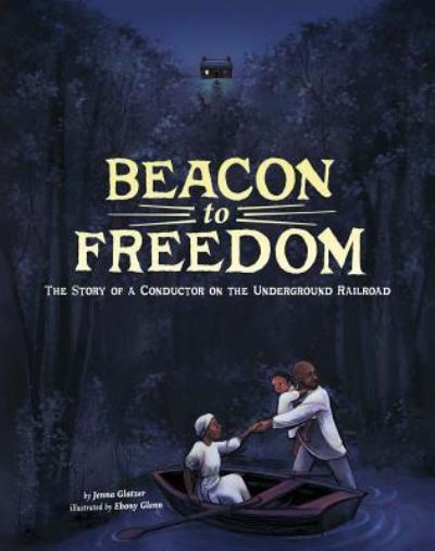 Cover for Jenna Glatzer · Beacon to Freedom (Book) (2017)