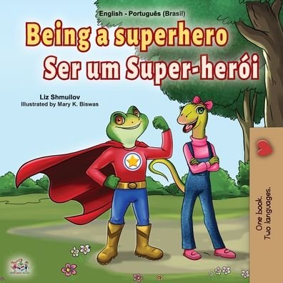 Cover for Liz Shmuilov · Being a Superhero (Buch) (2020)