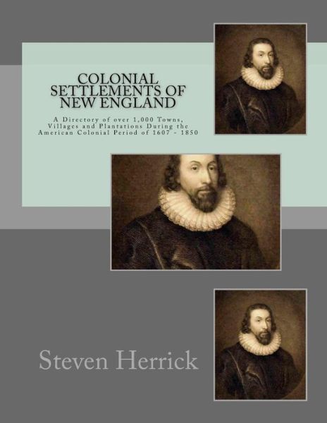 Cover for Steven Herrick · Colonial Settlements of New England (Paperback Book) (2016)