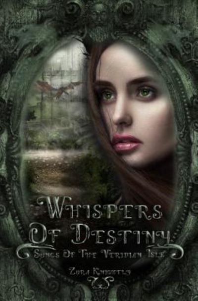 Cover for Zora Knightly · Whispers of Destiny (Paperback Book) (2016)