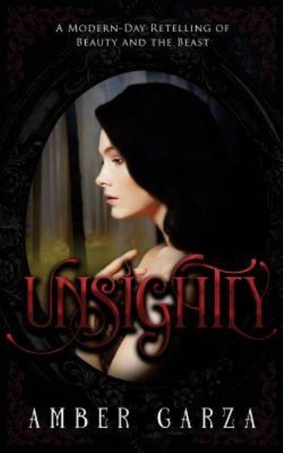 Cover for Amber Garza · Unsightly (Paperback Book) (2017)
