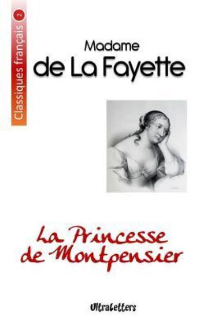 Cover for Madame De La Fayette · La Princesse de Montpensier (Taschenbuch) (2017)