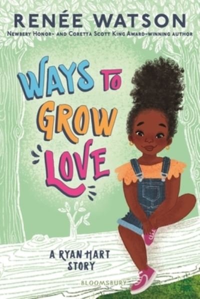 Cover for Renée Watson · Ways to Grow Love (Paperback Book) (2022)