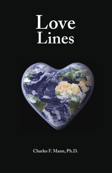 Cover for Charles F Mann · Love Lines (Paperback Book) (2015)