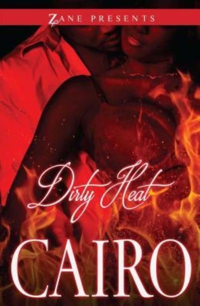 Dirty heat - Cairo - Bøker -  - 9781593095963 - 10. november 2015