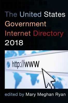 Cover for The United States Government Internet Directory 2018 (Paperback Book) (2018)