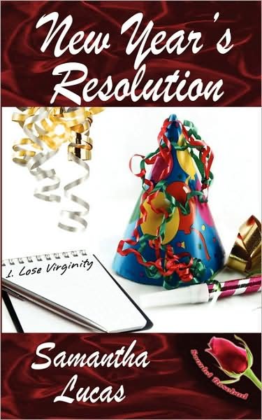 Samantha Lucas · New Year's Resolution (Paperback Book) (2007)