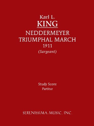 Cover for Karl L. King · Neddermeyer Trumphal March: Study Score (Taschenbuch) (2013)