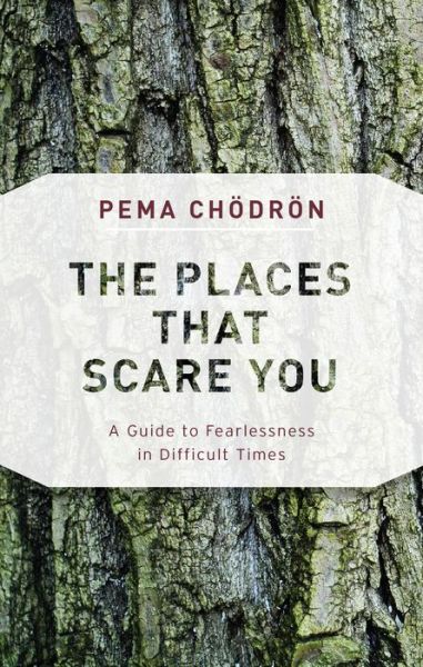 Cover for Pema Chodron · Places That Scare You (Taschenbuch) (2018)