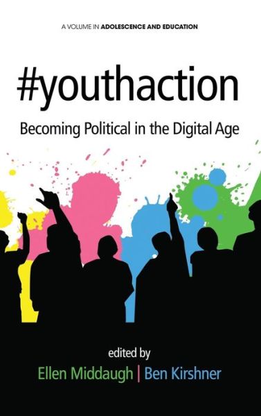Cover for Ben Kirshner · #youthaction: Becoming Political in the Digital Age (Hc) (Hardcover Book) (2014)