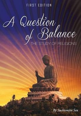 Cover for Suchismita Sen · A Question of Balance: The Study of Religions (Pocketbok) (2015)