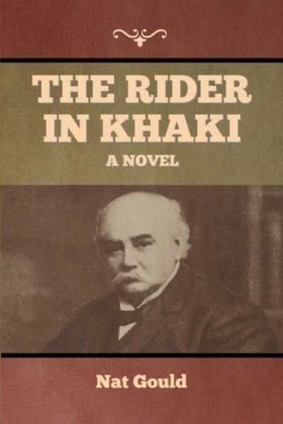 Cover for Nat Gould · The Rider in Khaki (Paperback Book) (2022)
