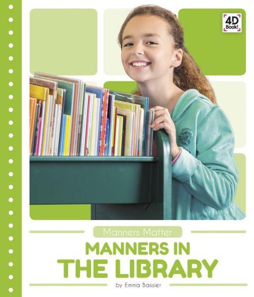 Cover for Emma Bassier · Manners in the Library - Manners Matter (Paperback Book) (2020)