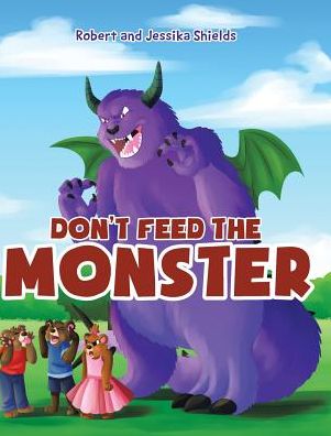 Cover for Jessika · Don't Feed the Monster (Hardcover Book) (2022)