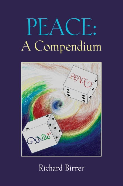Cover for Richard Birrer · Peace: A Compendium (Hardcover Book) (2021)
