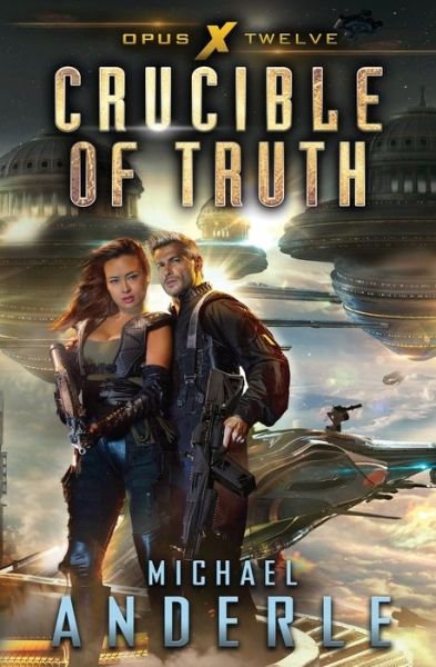 Cover for Michael Anderle · Crucible of Truth (Pocketbok) (2021)