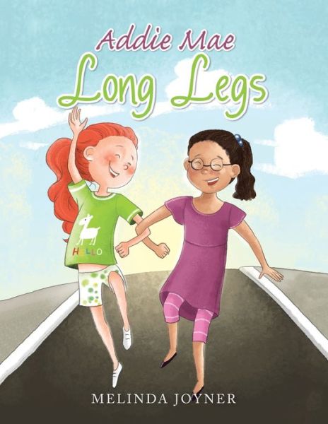 Cover for Melinda Joyner · Addie Mae Long Legs (Paperback Book) (2020)