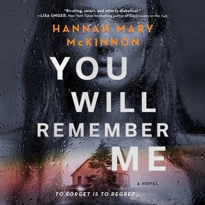 Cover for Hannah Mary McKinnon · You Will Remember Me (CD) (2021)