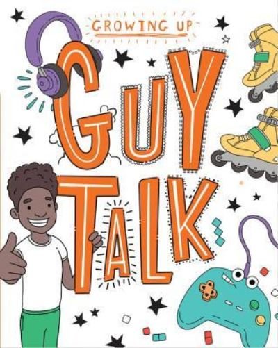 Cover for Lizzie Cox · Guy Talk - Growing Up (Pocketbok) (2017)