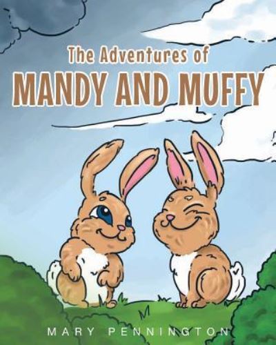 Cover for Mary Pennington · The Adventures of Mandy and Muffy (Paperback Book) (2016)