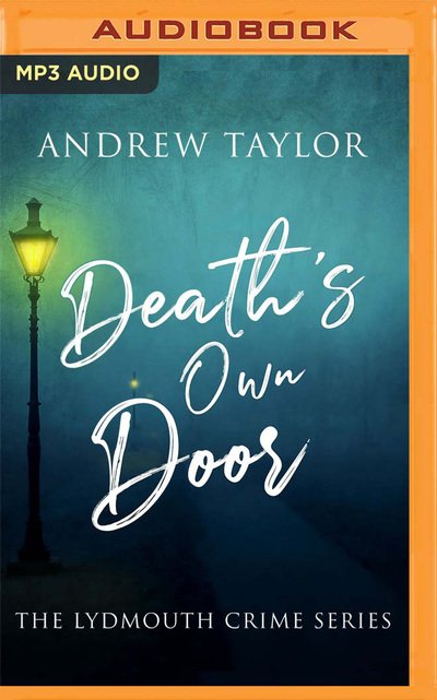 Cover for Andrew Taylor · Death's Own Door (CD) (2020)