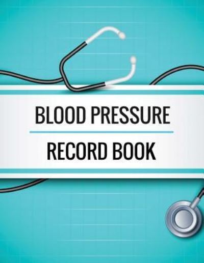 Cover for John North · Blood Pressure Record Book (Paperback Book) (2018)