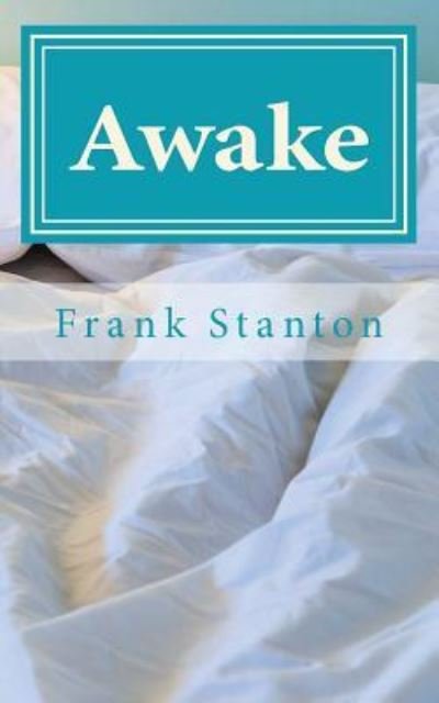 Cover for Frank Stanton · Awake (Paperback Bog) (2018)