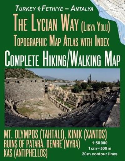 Cover for Sergio Mazitto · The Lycian Way (Likia Yolu) Topographic Map Atlas with Index 1 (Paperback Bog) (2018)