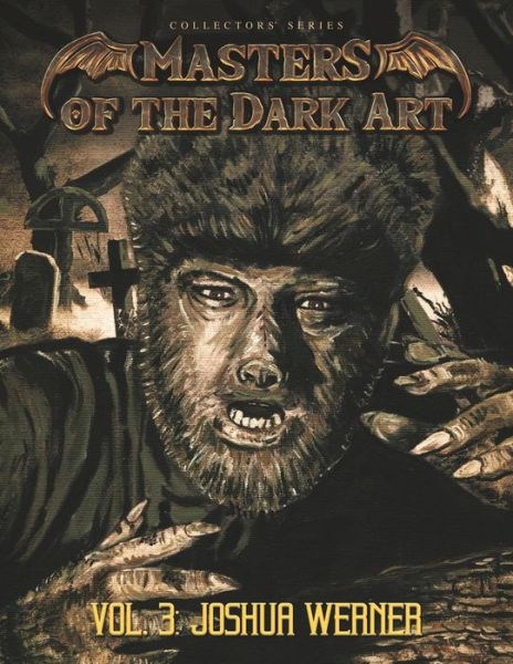 Cover for Joshua Werner · Masters of the Dark Art Vol. 3 (Pocketbok) (2019)