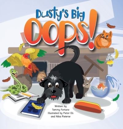 Cover for Tammy Fortune · Dusty's Big Oops! (Hardcover Book) (2022)