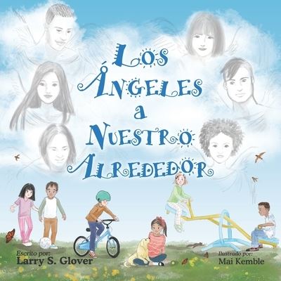 Cover for Larry S Glover · Los Angeles a Nuestro Alrededor (Paperback Book) (2020)