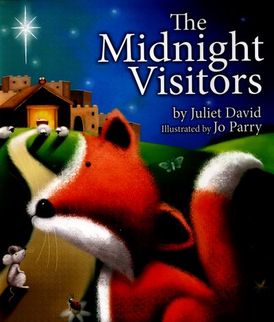 The Midnight Visitors - Juliet David - Books - SPCK Publishing - 9781781281963 - September 18, 2015
