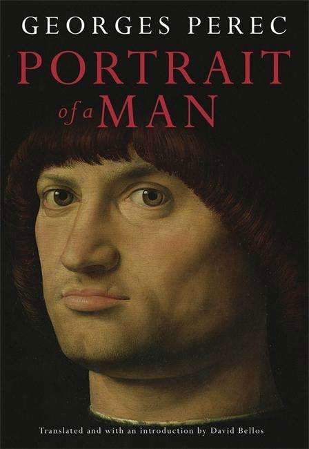 Portrait Of A Man - Georges Perec - Kirjat - Quercus Publishing - 9781782060963 - torstai 1. lokakuuta 2015