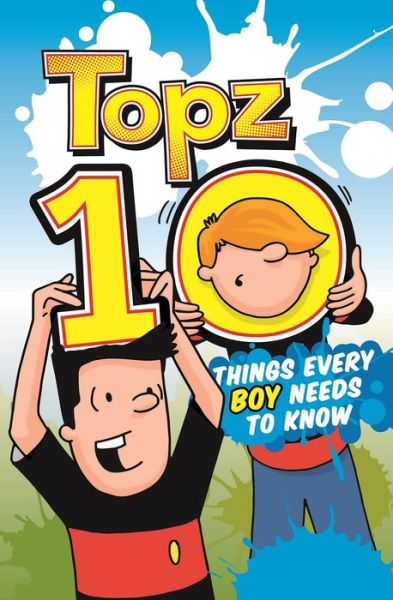 Cover for Alexa Tewkesbury · Topz Ten Things Every Boy Needs to Know - Topz (Paperback Book) [UK edition] (2016)