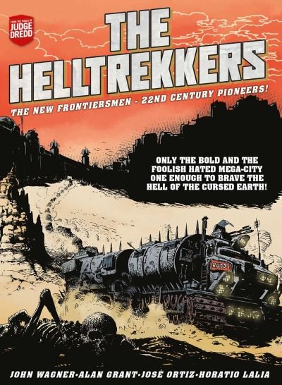 The Helltrekkers - John Wagner - Książki - Rebellion Publishing Ltd. - 9781786187963 - 7 grudnia 2023