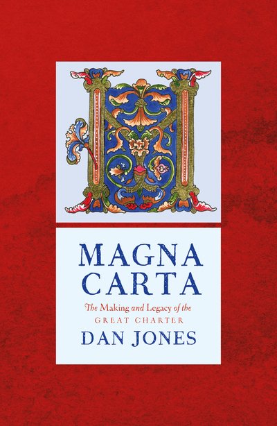 Cover for Dan Jones · Magna Carta: The Making and Legacy of the Great Charter - The Landmark Library (Pocketbok) (2017)