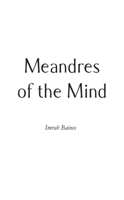 Cover for Imrah Baines · Meandres of the Mind (Paperback Book) (2018)