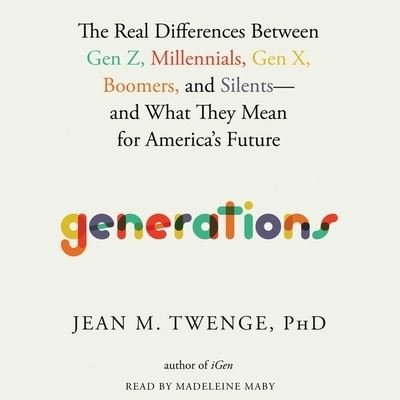 Cover for Jean M. Twenge · The Generations (CD) (2023)