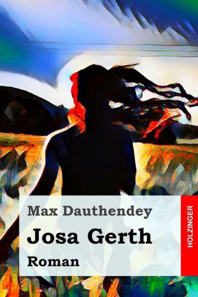 Cover for Max Dauthendey · Josa Gerth (Paperback Book) (2019)