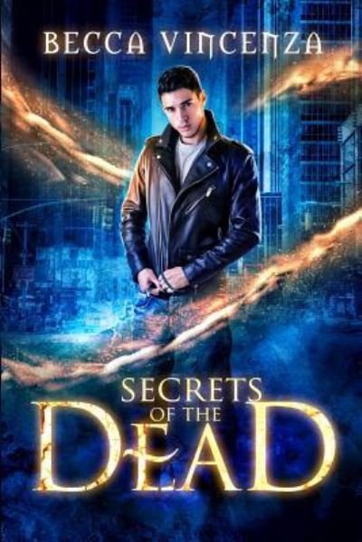 Becca Vincenza · Secrets of the Dead (Paperback Bog) (2019)