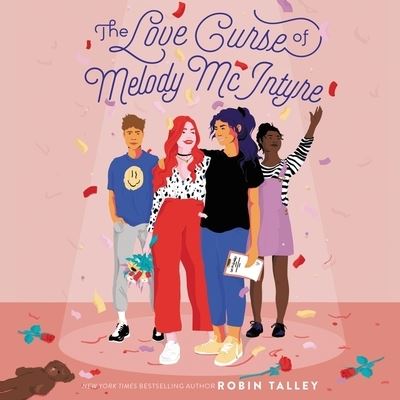 Cover for Robin Talley · The Love Curse of Melody McIntyre (CD) (2020)