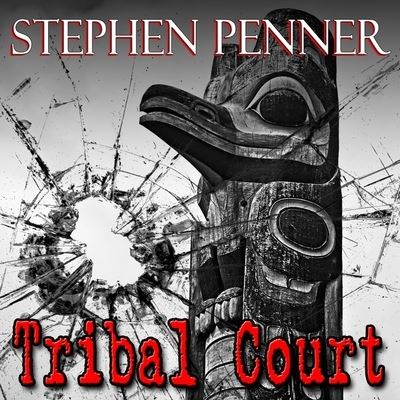 Cover for Stephen Penner · Tribal Court (CD) (2016)