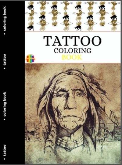 Cover for Melamie Rosch · Tattoo Coloring Book (Hardcover Book) (2021)