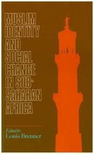 Cover for Brenner · Muslim Identity and Social Change in Sub-Saharan Africa (Paperback Book) (1993)