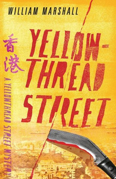 Cover for William Marshall · Yellowthread Street (Book 1) (Paperback Book) (2019)